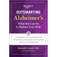 Outsmarting Alzheimer's: What You Can Do to Reduce Your Risk
