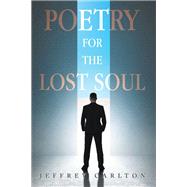 Poetry for the  Lost Soul