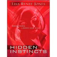 Hidden Instincts