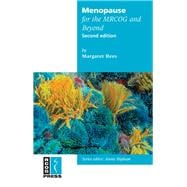 Menopause for the Mrcog and Beyond