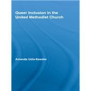 Queer Inclusion in the United Methodist Church