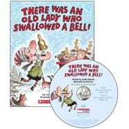 There Was An Old Lady Who Swallowed A Bell! - Audio Library Edition