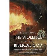 The Violence of the Biblical God