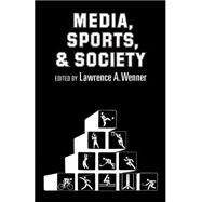 Media, Sports, and Society