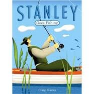 Stanley Goes Fishing