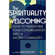 The Spirituality Of Welcoming
