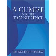A Glimpse into the Transference