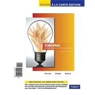 Calculus for Business, Economics, Life Sciences and Social Sciences, Books a la Carte Edition