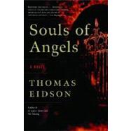 Souls of Angels : A Novel