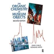 Organic Chemistry of Museum Objects,9781138132450
