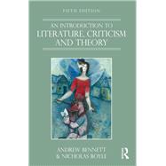 An Introduction to Literature, Criticism and Theory
