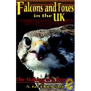 Falcons and Foxes in the U.K