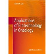 Applications of Biotechnology in Oncology