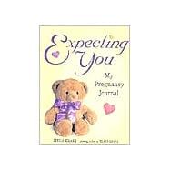 Expecting You My Pregnancy Journal