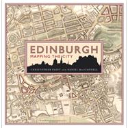 Edinburgh Mapping the City