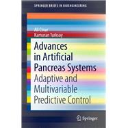 Advances in Artificial Pancreas Systems