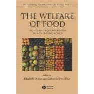 Welfare of Food Rights and Responsibilities in a Changing World
