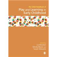 The Sage Handbook of Play and Learning in Early Childhood