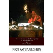 Commentaries on the First Epistle to the Corinthians