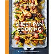 Good Housekeeping Sheet Pan Cooking 70 Easy Recipes