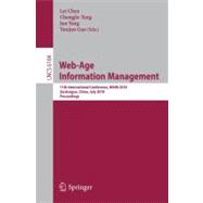 Web-Age Information Management : 11th International Conference, WAIM 2010, Jiuzhaigou, China, July 15-17, 2010, Proceedings