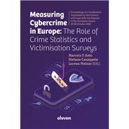 Measuring cybercrime in Europe: The role of crime statistics and victimisation surveys Proceedings of a conference organized by the Council of Europe with the support of the European Union, 29-30 October 2020