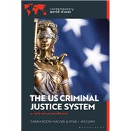 The US Criminal Justice System