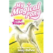 My Magical Pony 14 Secret Whispers