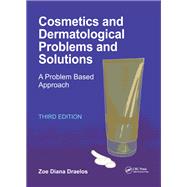 Cosmetics and Dermatologic Problems and Solutions