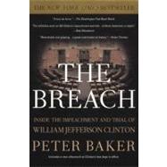 Breach, The: Inside Impeachment and Trial of William Jefferson Clinton