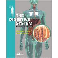 The Digestive System; Systems of the Body Series