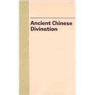 Ancient Chinese Divination,9780824832452