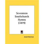 Seventeen Southchurch Hymns