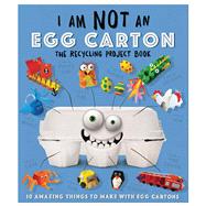 I Am Not an Egg Carton