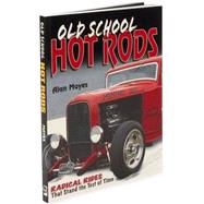 Old School Hot Rods