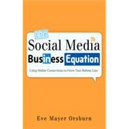 The Social Media Business Equation