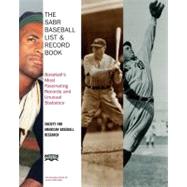 SABR Baseball List and Record Book : Baseball's Most Fascinating Records and Unusual Statstics