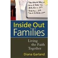 Inside Out Families : Living the Faith Together