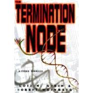 The Termination Node