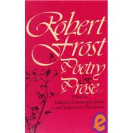 Robert Frost Poetry and Prose