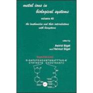 Metal Ions in Biological Systems: Volume 40: The Lanthanides and Their Interrelations with Biosystems