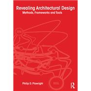 Revealing Architectural Design