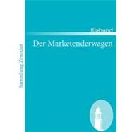 Der Marketenderwagen