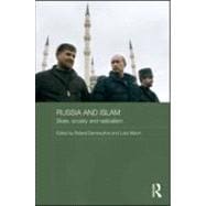 Russia and Islam: State, Society and Radicalism