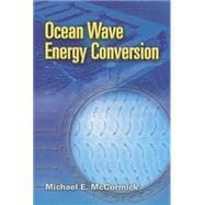 Ocean Wave Energy Conversion