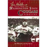 Jim Walden's Tales from The Washington State Cougars Sideline