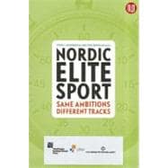 Nordic Elite Sports Same Ambitions - Different Tracks