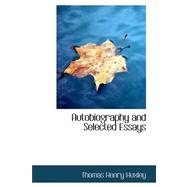 Autobiography and Selected Essays