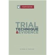 Trial Technique and Evidence Trial Tactics and Sponsorship Strategies