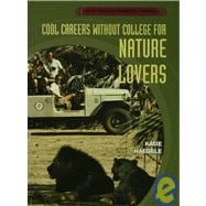 Cool Careers Without College for Nature Lovers